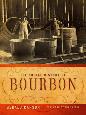 The Social History of Bourbon - ebook